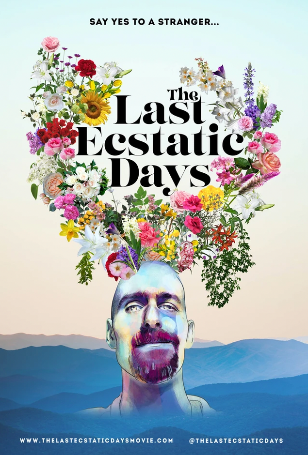The last ecstatic days
